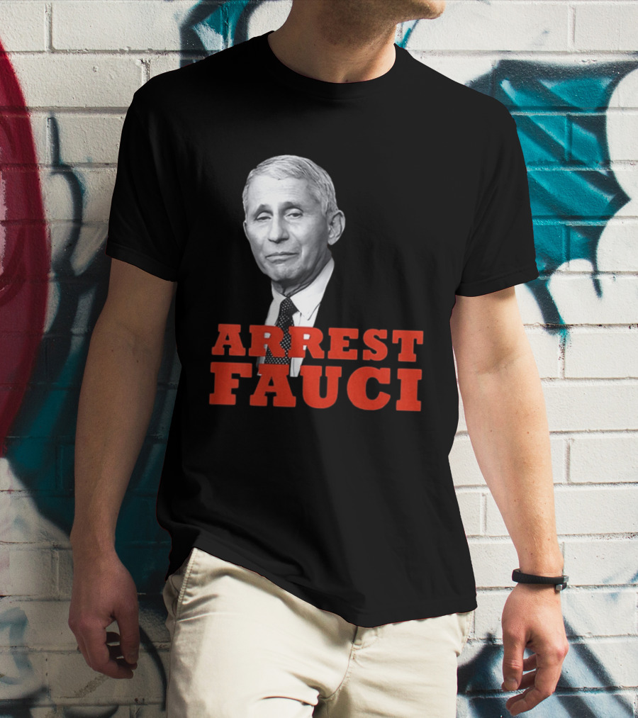 Arrest Dr Fauci Meme Face T-Shirt