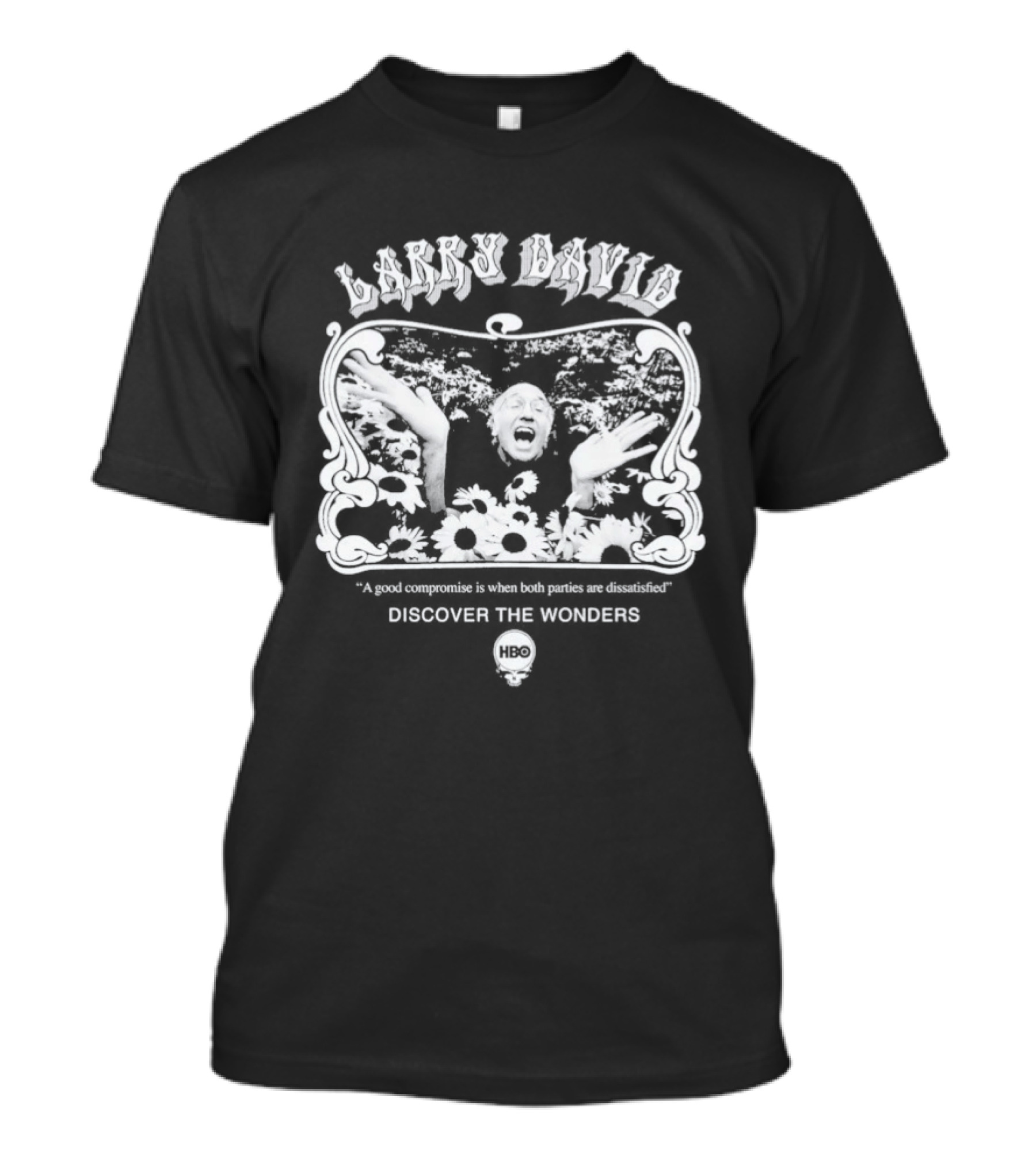 Larry David A Good Compromise Is When Both Parties Are Dissatisfied Forever T-Shirt