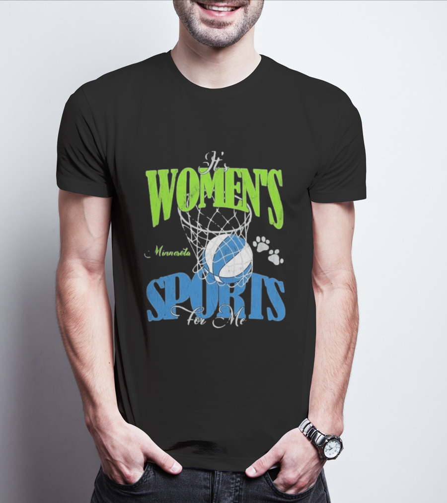 Minnesota Lynx It's Women's Sports For Me Basketball Paw Print T-Shirt