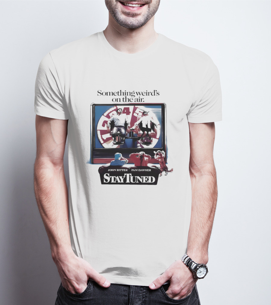 Stay Tuned Something Weird's On The Air John Ritter Pam Dawber T-Shirt