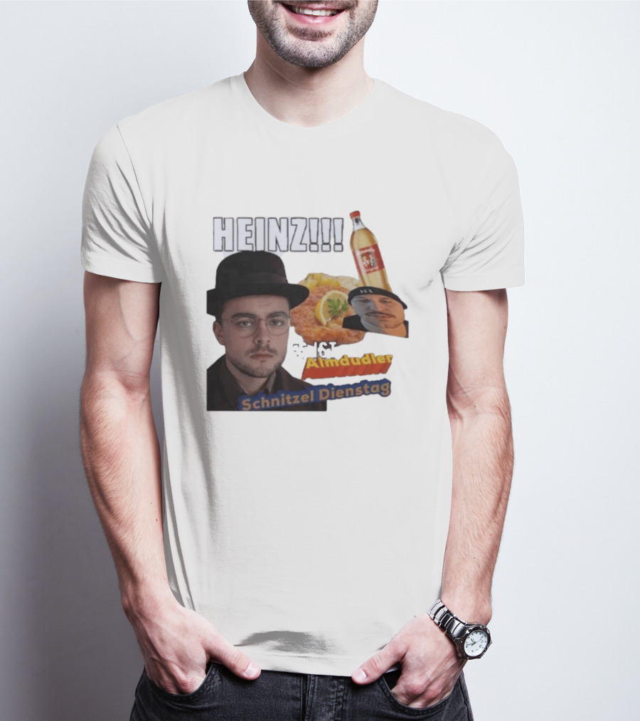 HEINZ Es Ist Almdudler Schnitzel Dienstag T-Shirt
