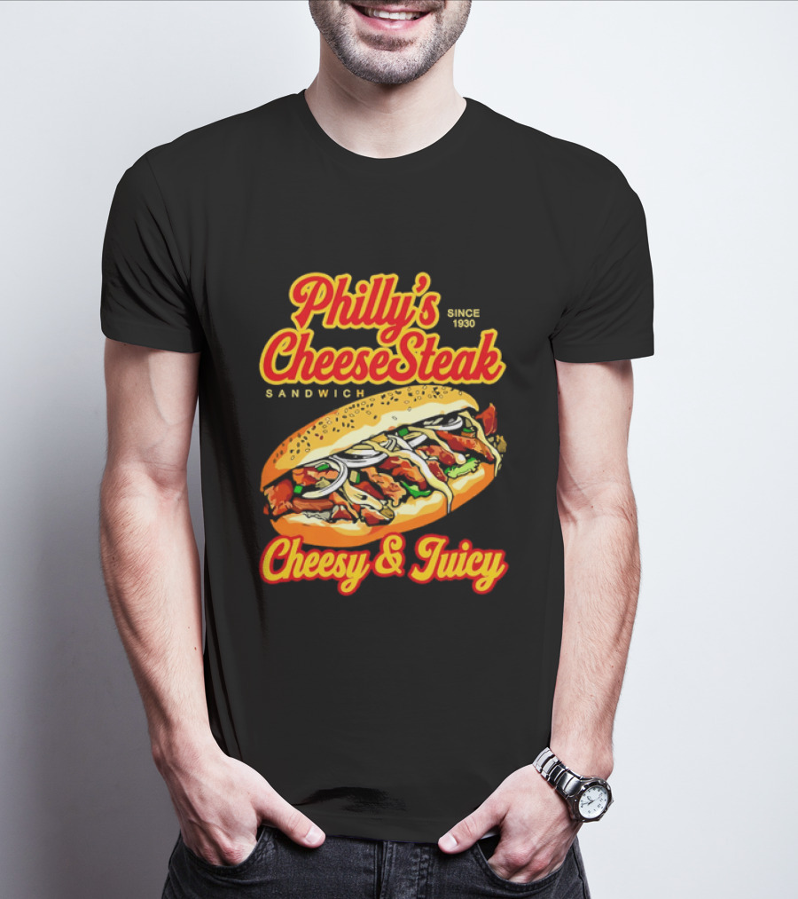 Philly's Cheesesteak Sandwich Cheesy & Juicy Since 1930 Classic Flavor Experience T-Shirt