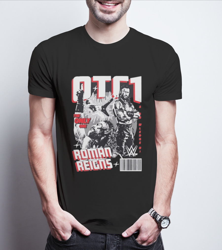 OTC1 Roman Reigns WWE The Only One Superstar T-Shirt