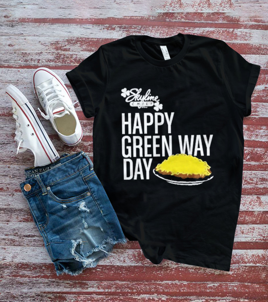 Skyline Chili Happy Green Way Day Cheese Coney Celebration T-Shirt