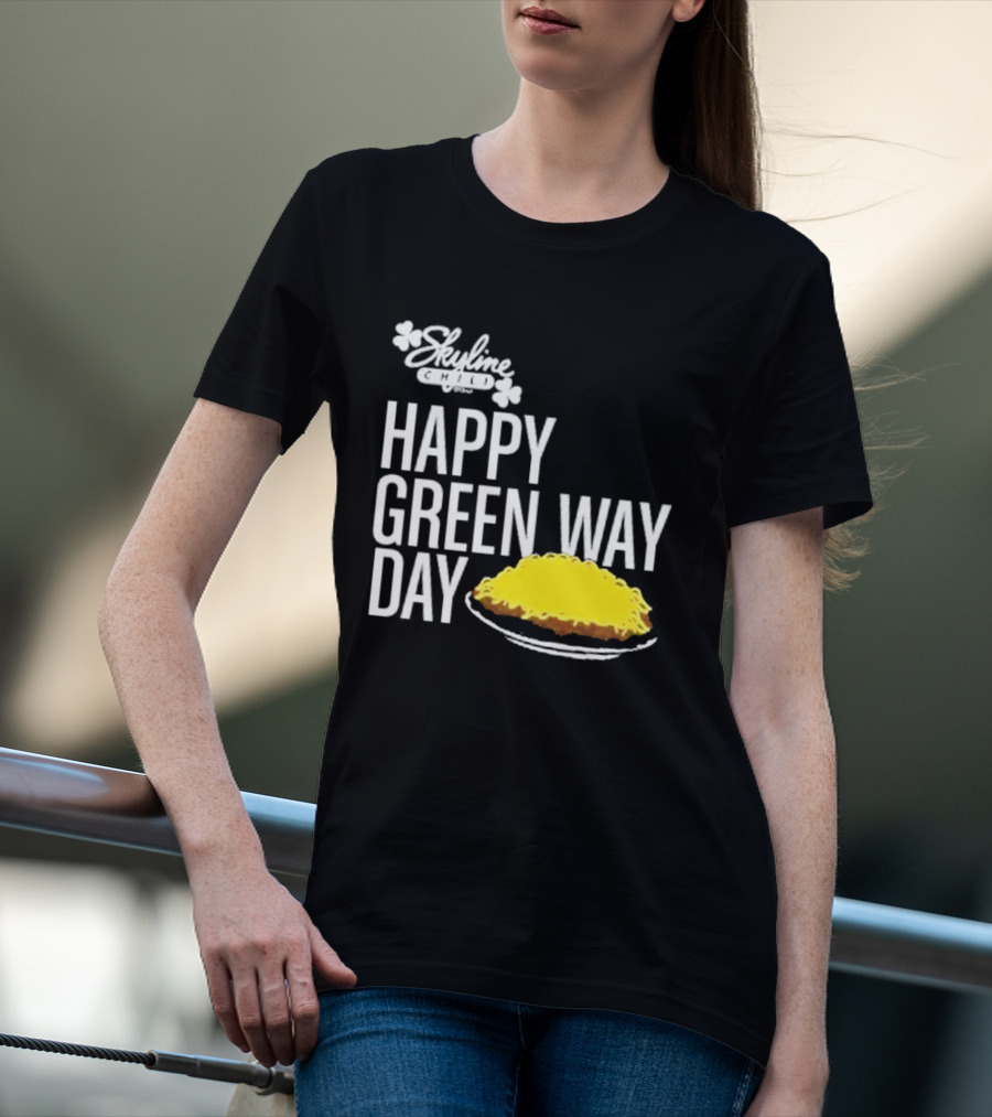 Skyline Chili Happy Green Way Day Cheese Coney Celebration T-Shirt