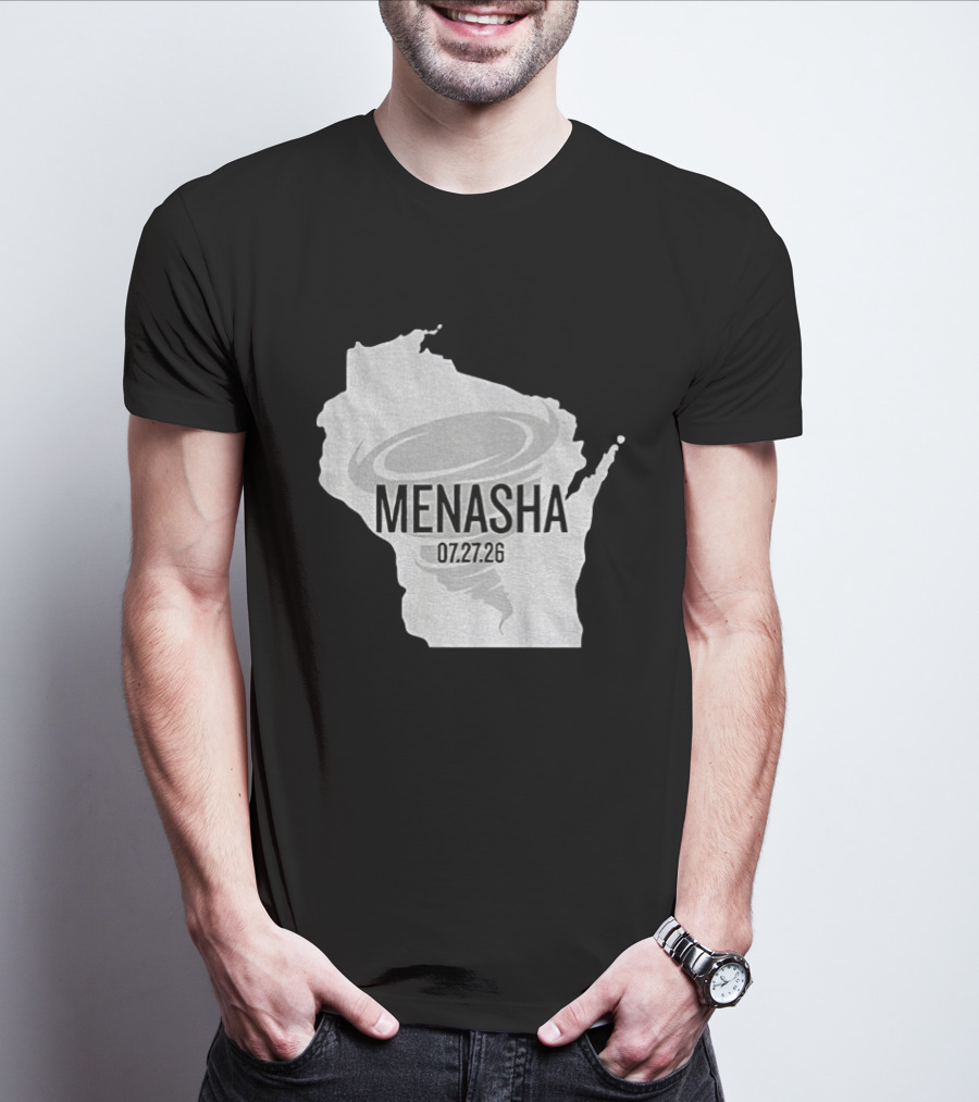 Tornado Menasha Strong Wisconsin 07 27 26 T-Shirt