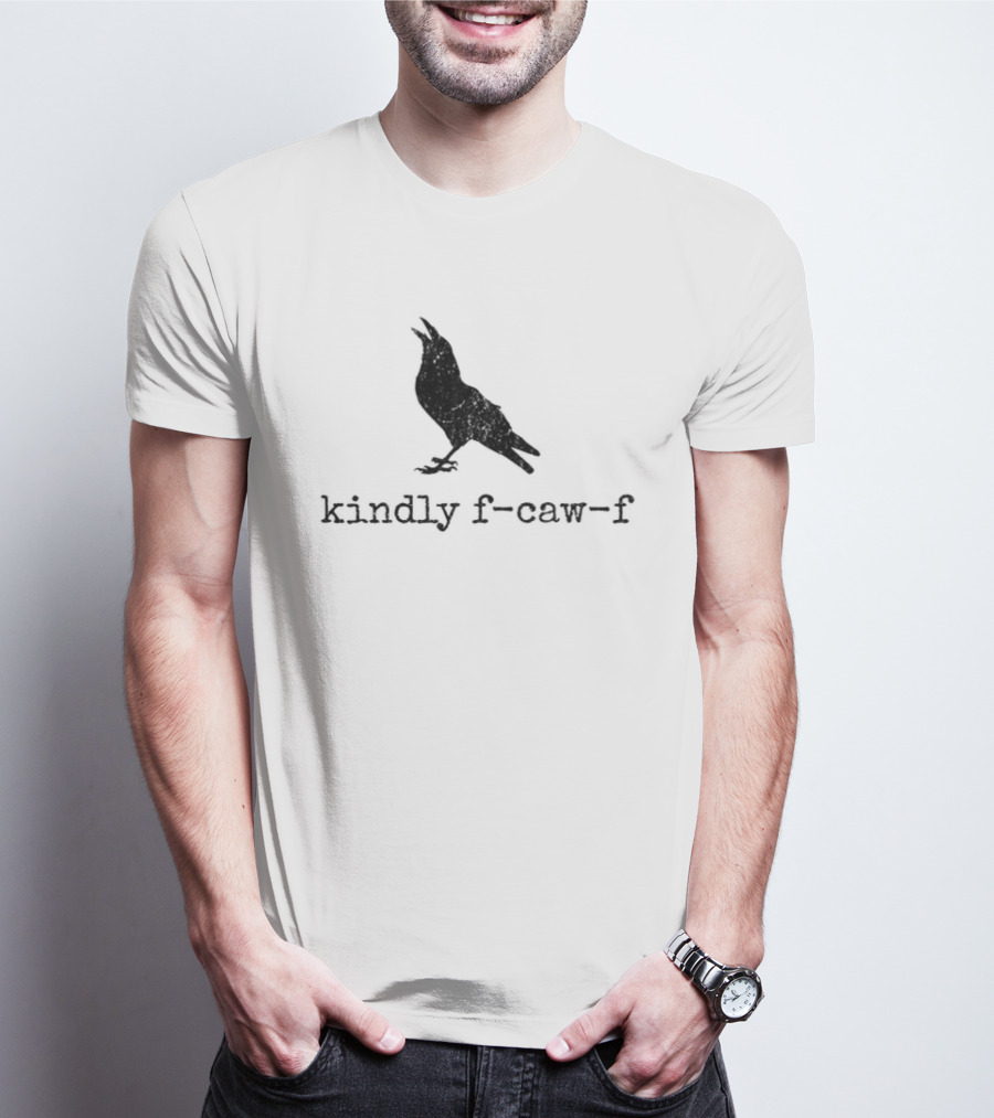 Raven Kindly F Caw F Silhouette Meme T-Shirt