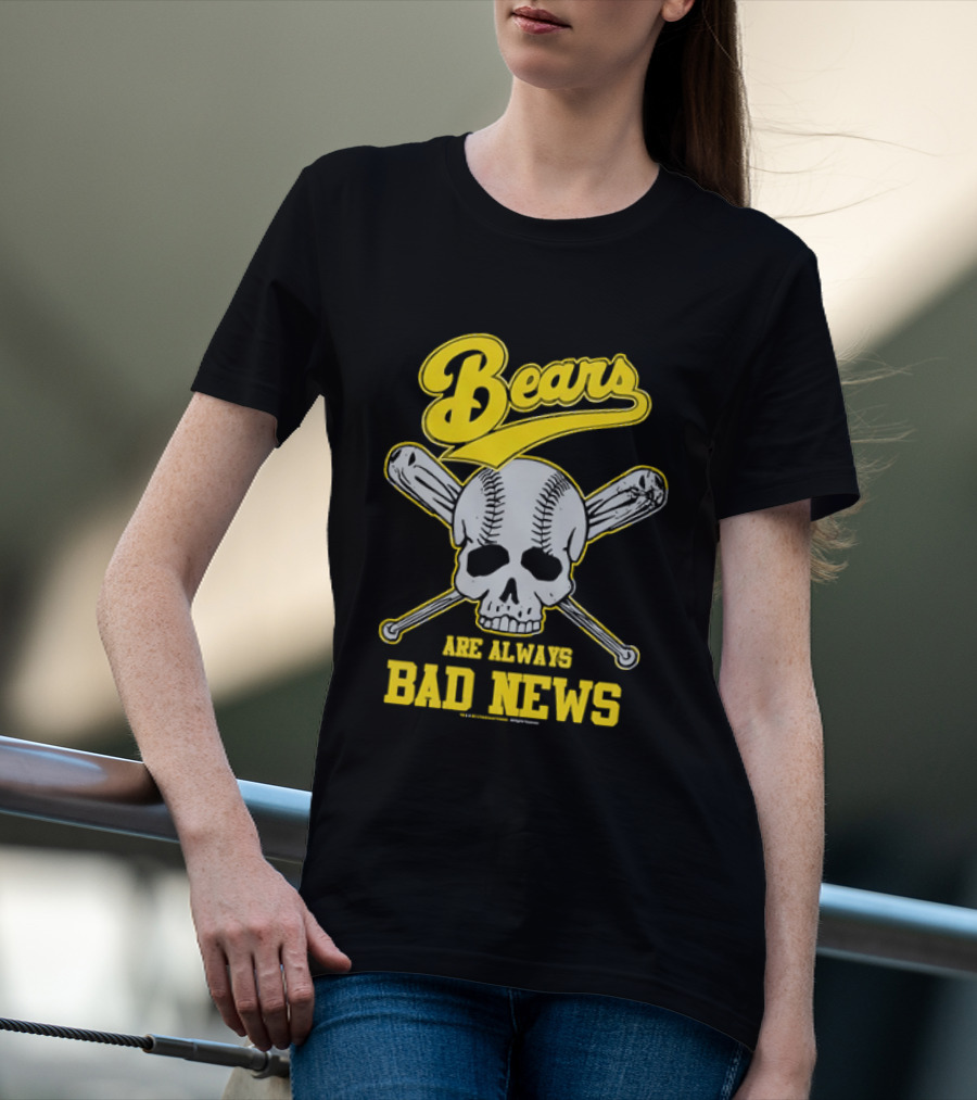 Bears Are Always Bad News Baseball Skull Crossed Bats T-Shirt