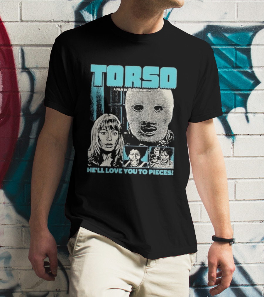 TORSO A Film By Sergio Martino He'll Love You To Pieces Masked Killer Scared Woman Halftone Horror T-Shirt