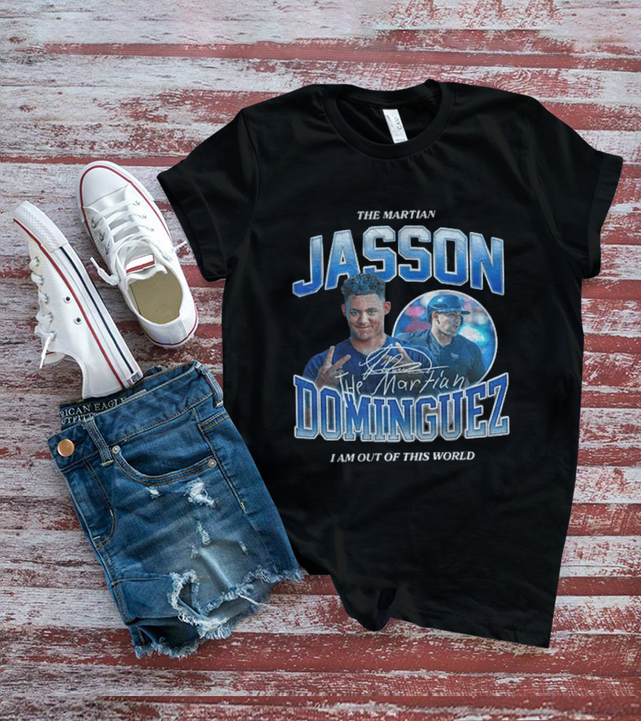 The Martian Jasson Dominguez New York Yankees I Am Out Of This World T-Shirt