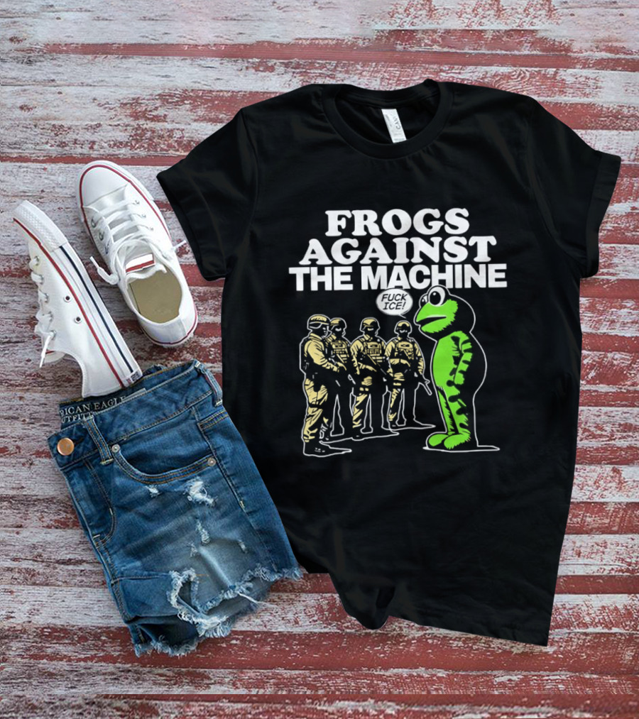 Portland Frogs Against The Machine 2025 Protest Mascot Confronts Guards T-Shirt