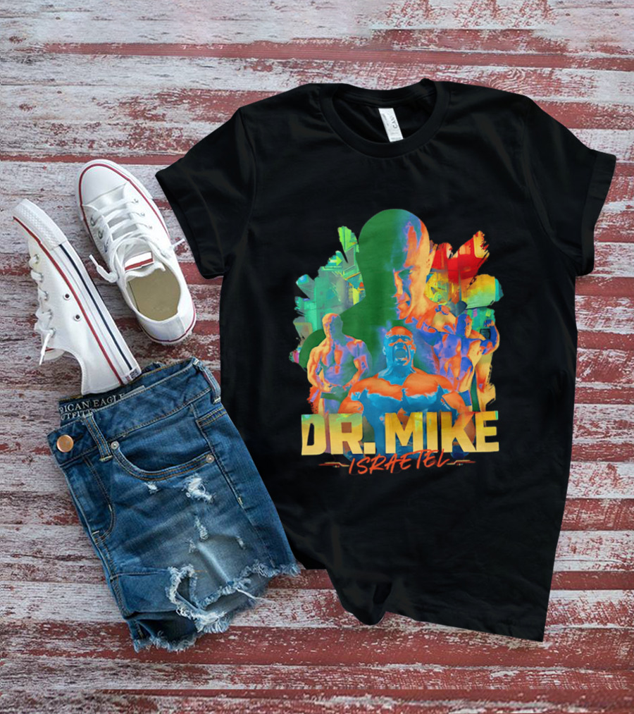 Dr. Mike Israetel Vibrant Fitness Motivational T-Shirt
