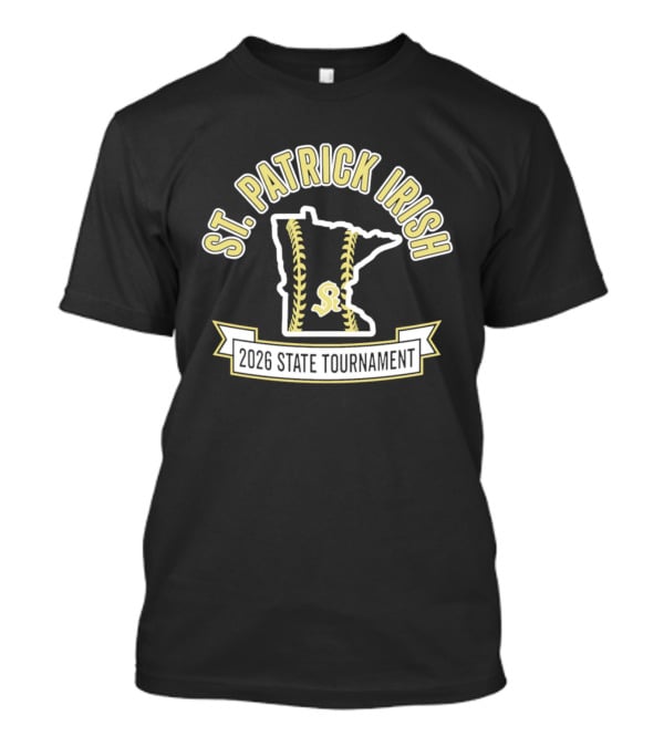 St. Patrick Irish Minnesota 2026 State Tournament Softball T-Shirt
