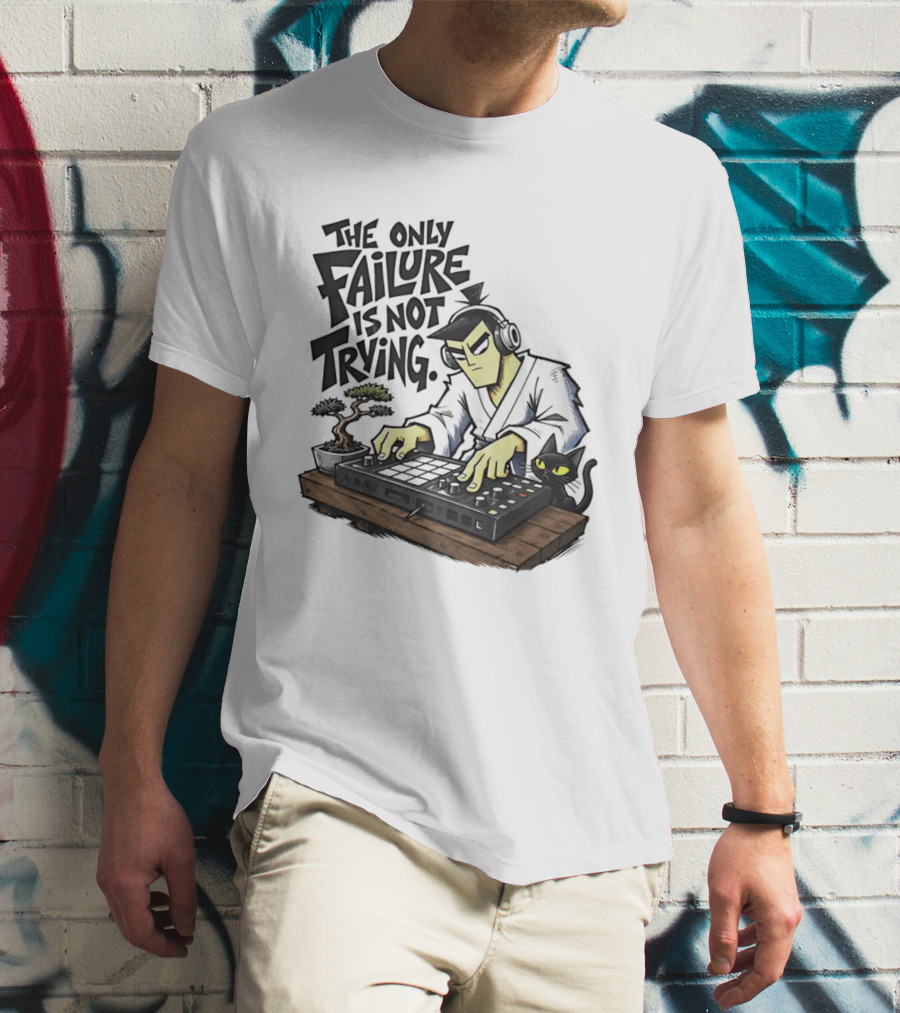 The Only Failure Is Not Trying Samurai DJ With Cat And Bonsai T-Shirt