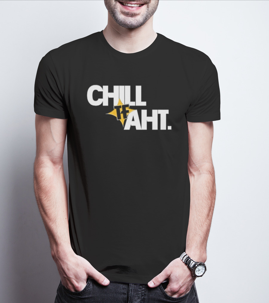 Chill Tf Aht 3D Block Lettering Yellow Pointed Star T-Shirt