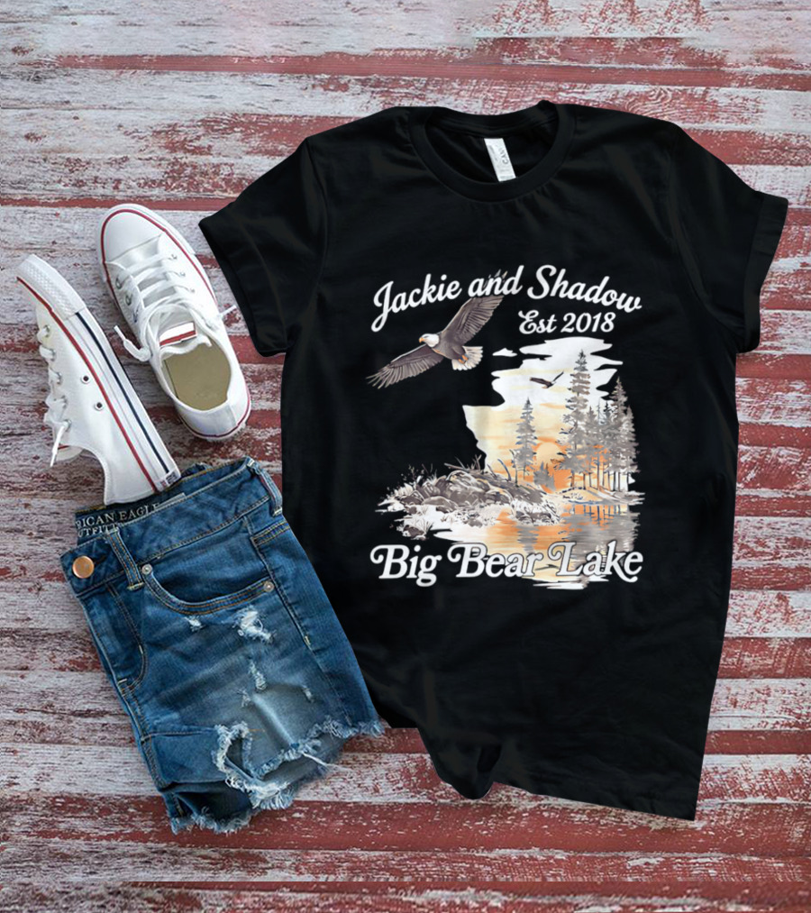 Jackie And Shadow Est 2018 Big Bear Lake Bald Eagles Family Scenic Nature T-Shirt