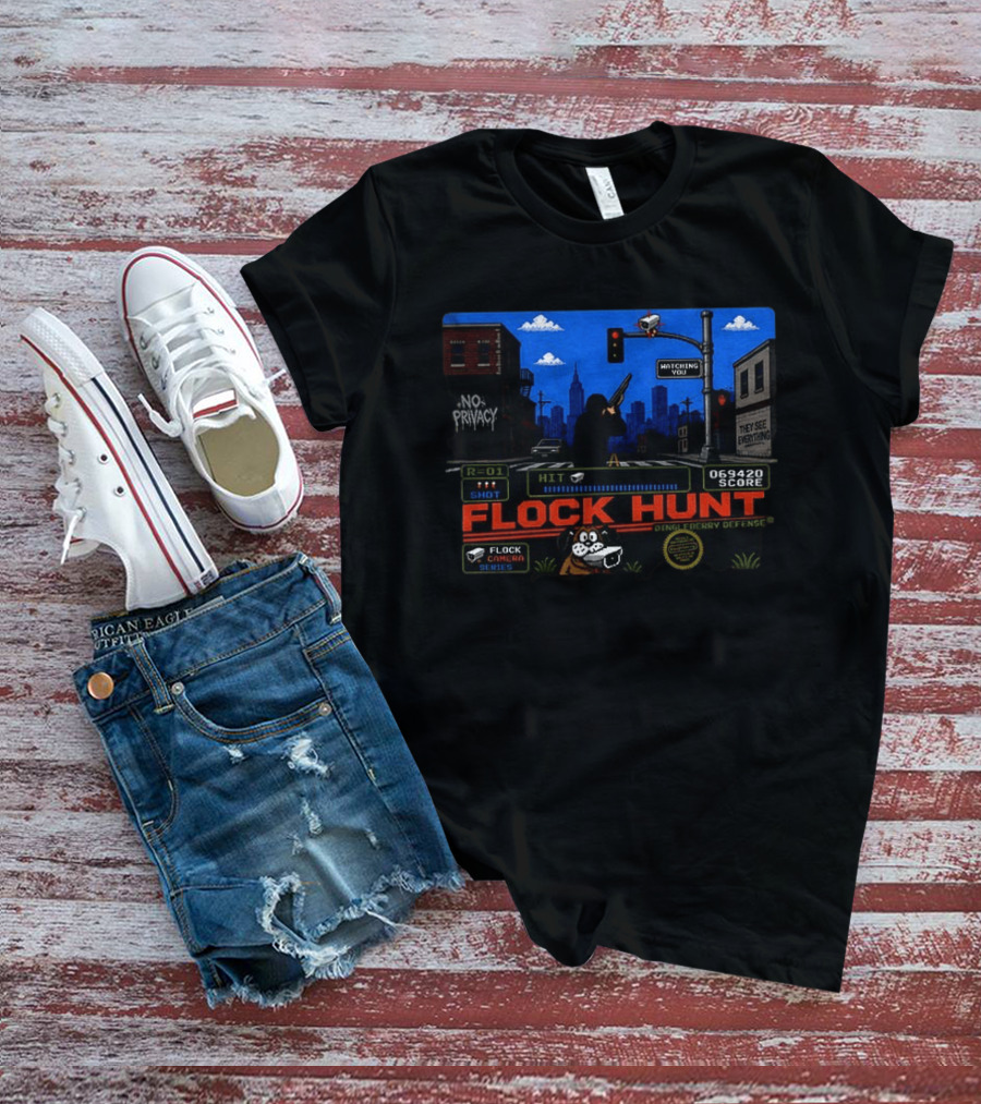 Flock Hunt Surveillance Camera Shooter Dog Video Game No Privacy Dingleberry Defense T-Shirt