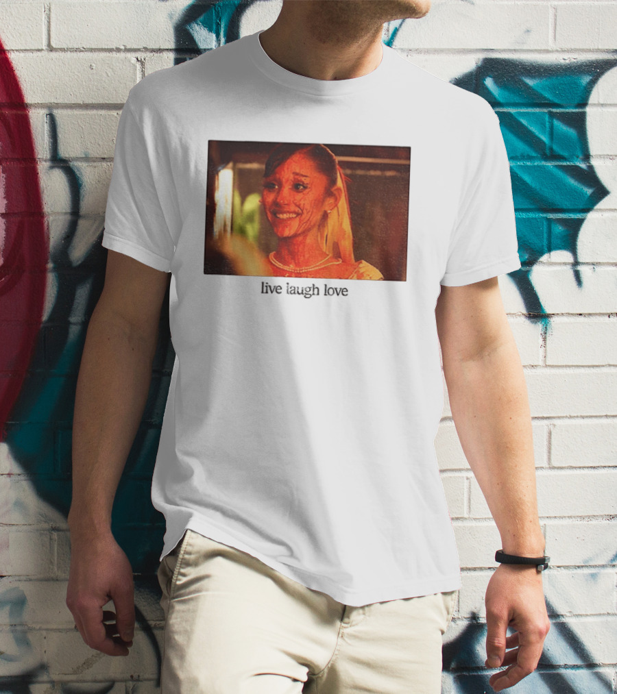 Ariana Grande Horror Movie Blood Scene Live Laugh Love T-Shirt