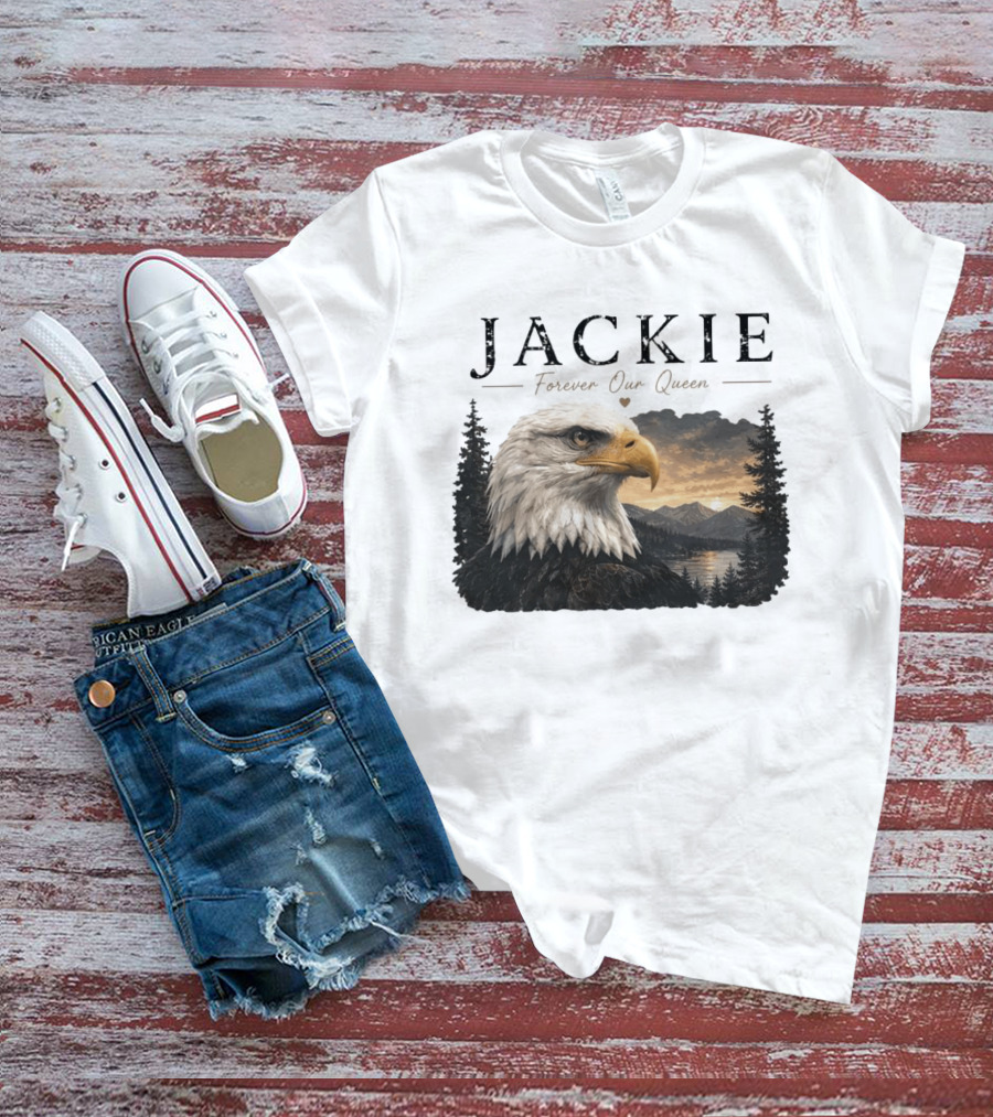 Jackie Forever Our Queen Bald Eagle Big Bear Memorial T-Shirt