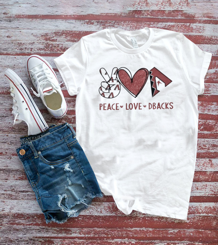 Peace Love Dbacks Arizona Diamondbacks T-Shirt
