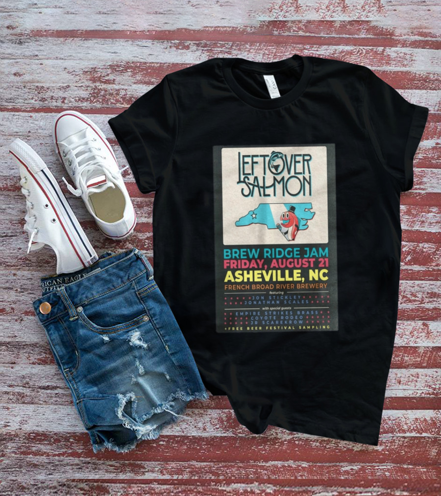 Leftover Salmon Brew Ridge Jam Asheville August 21 French Broad River Brewery Jon Stickley Jonathan Scales Coyote Rodeo Festival Free Beer Sampling T-Shirt