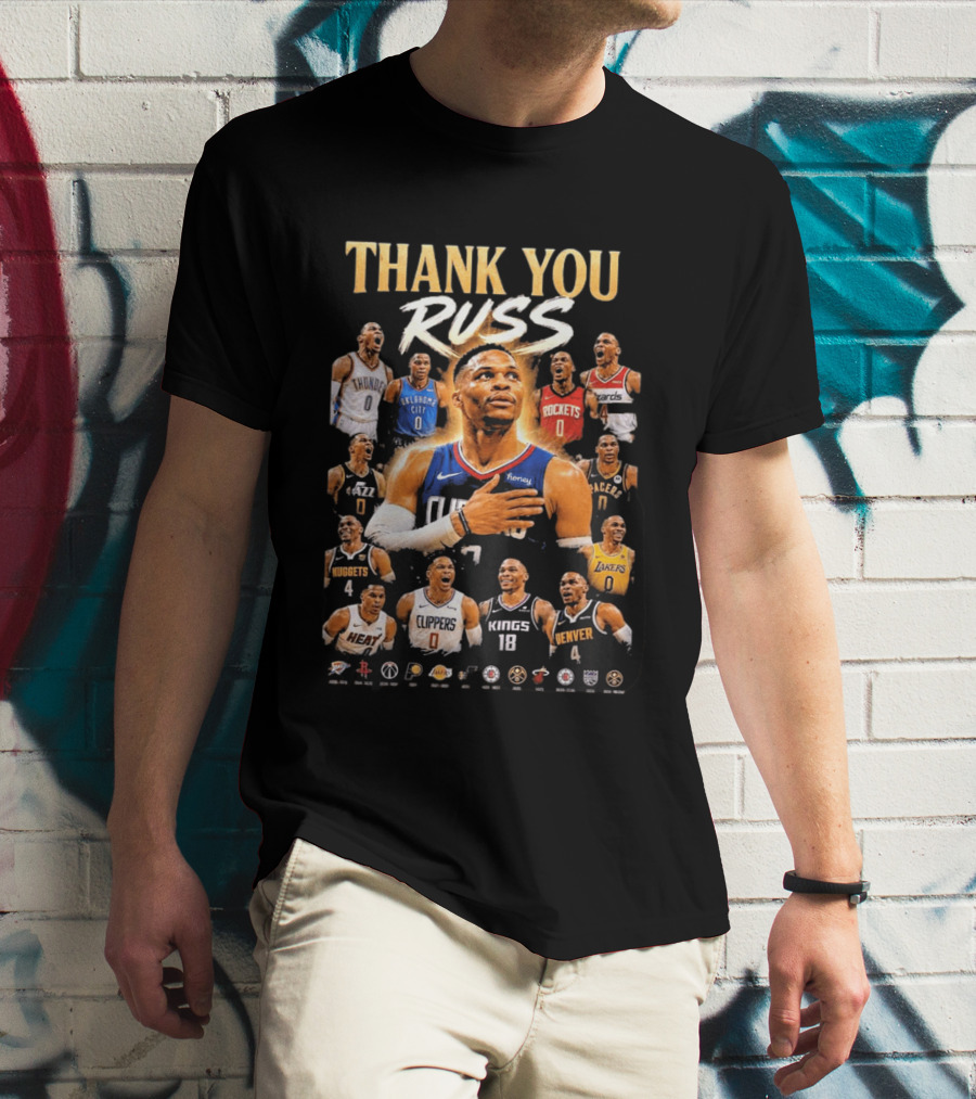 Thank You Russ Oklahoma City Thunder Clippers Lakers Nuggets Rockets Wizards Teams T-Shirt