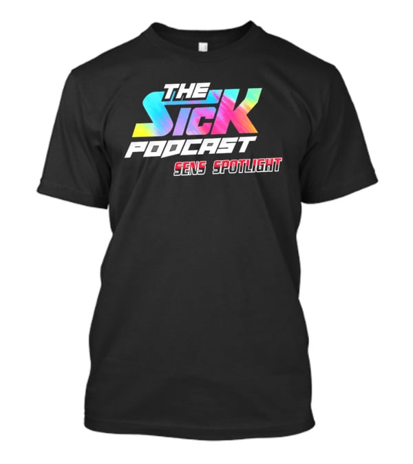 The Sick Podcast Sens Spotlight Colorful Neon Gradient T-Shirt
