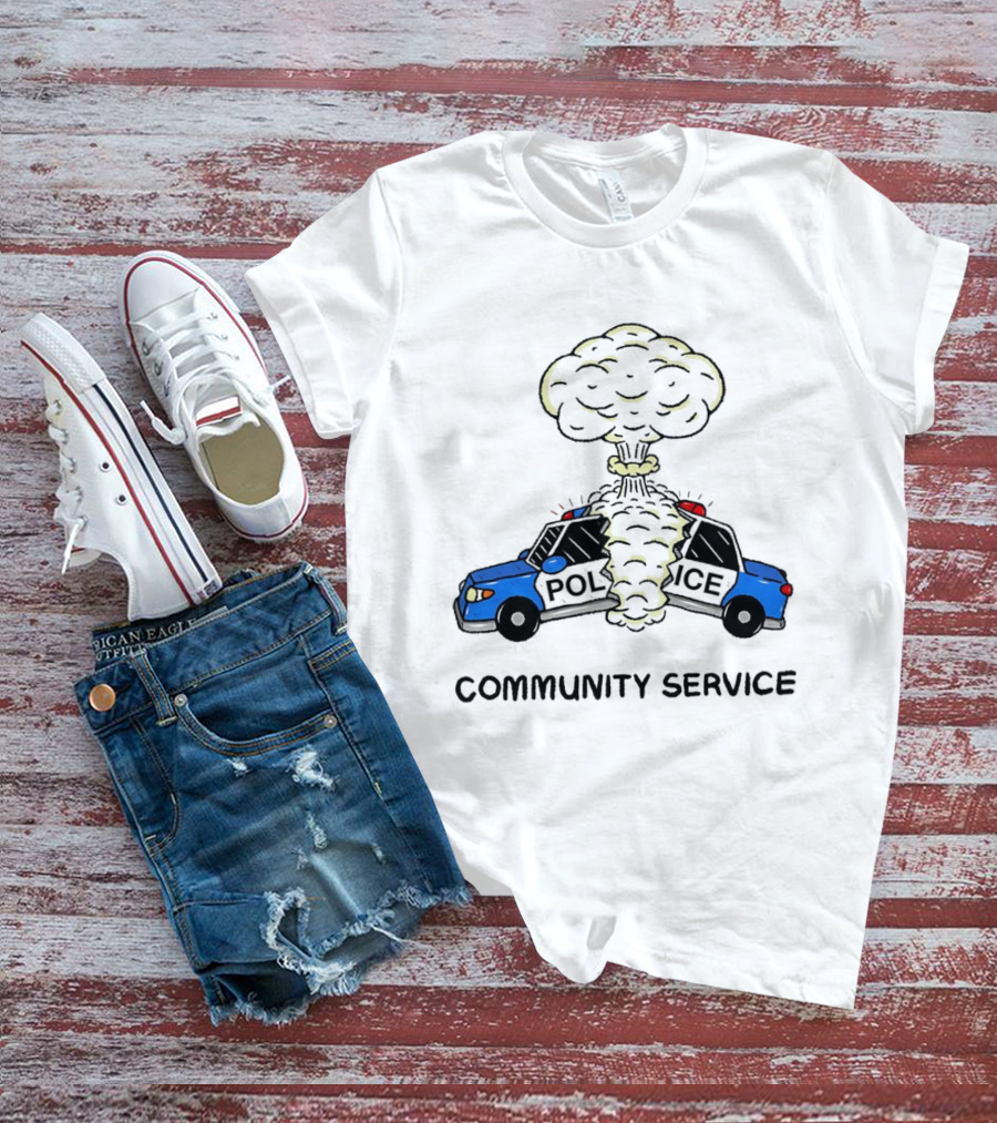 Community Service Police Car Mushroom Cloud Explosion T-Shirt