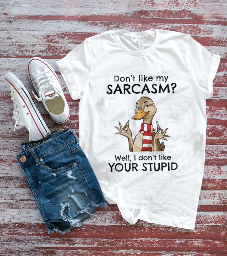 Don't Like My Sarcasm Cartoon Duck Scarf Candy Canes T-Shirt