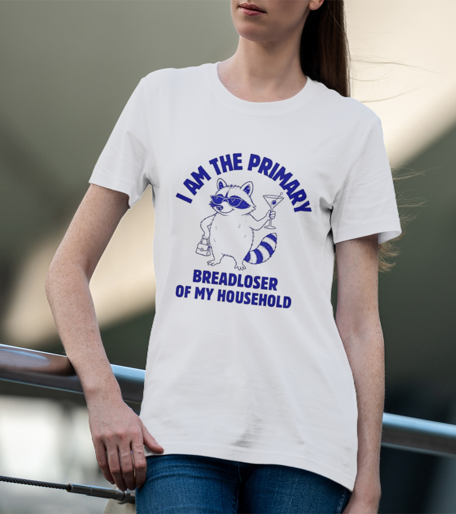 I Am The Primary Breadloser Of My Household Raccoon Sunglasses Martini Handbag T-Shirt
