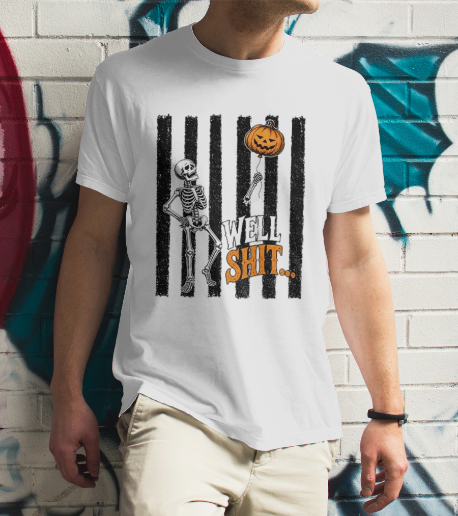Skeleton Pumpkin Lost Balloon Well Shit Halloween T-Shirt