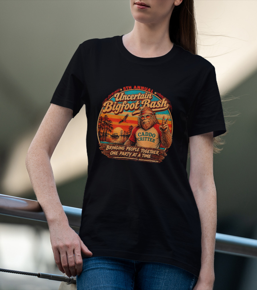 5th Annual Uncertain Bigfoot Bash Caddo Critter Bringing People Together One Party At A Time T-Shirt