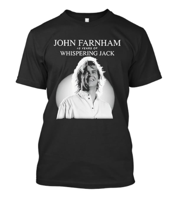 40 Years Of John Farnham Whispering Jack T-Shirt