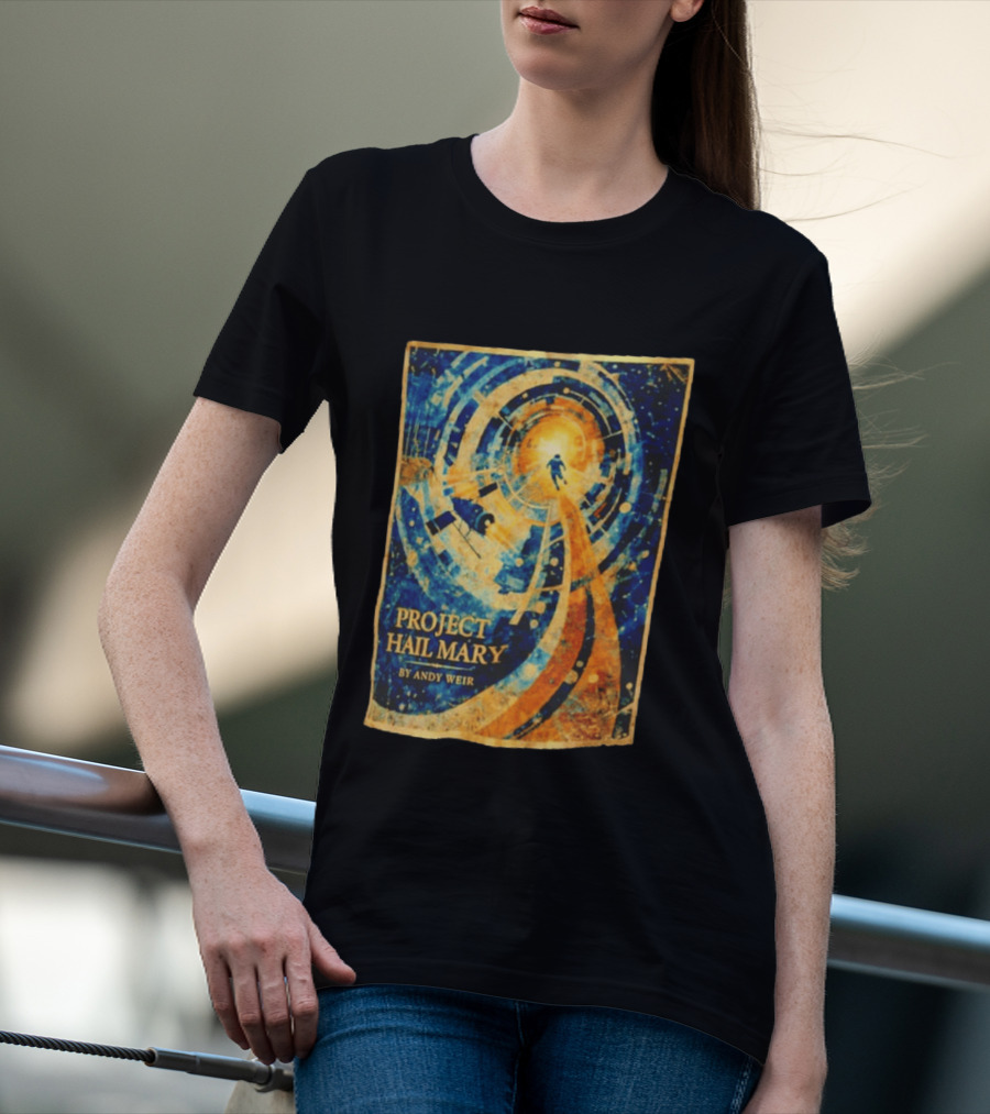 Project Hail Mary By Andy Weir Space Adventure T-Shirt