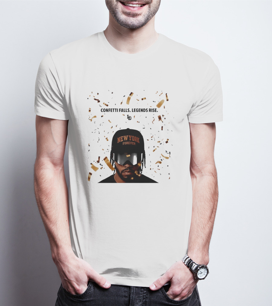 Confetti Falls Legends Rise New York Forever NBA T-Shirt