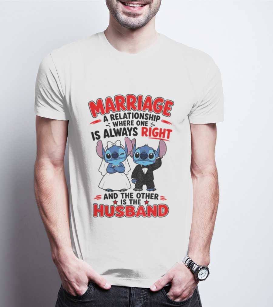 Marriage Relationship Where One Is Always Right And The Other Is The Husband Stitch And Angel T-Shirt