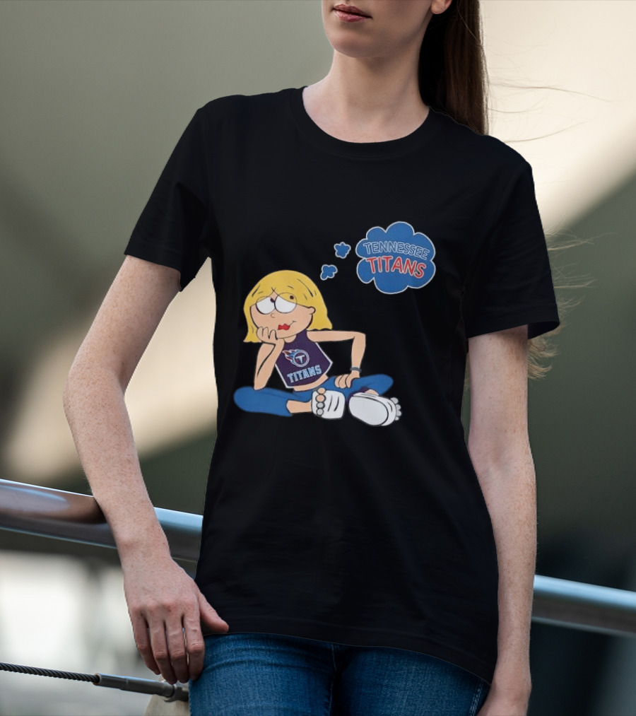 Tennessee Titans Blonde Cartoon Girl Sitting Thinking Thought Bubble Titans T-Shirt