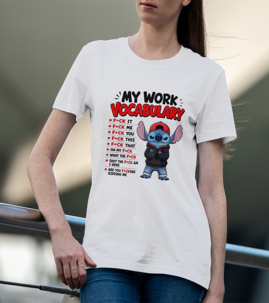 Stitch My Work Vocabulary F*ck It You This That Are You Kidding Me T-Shirt