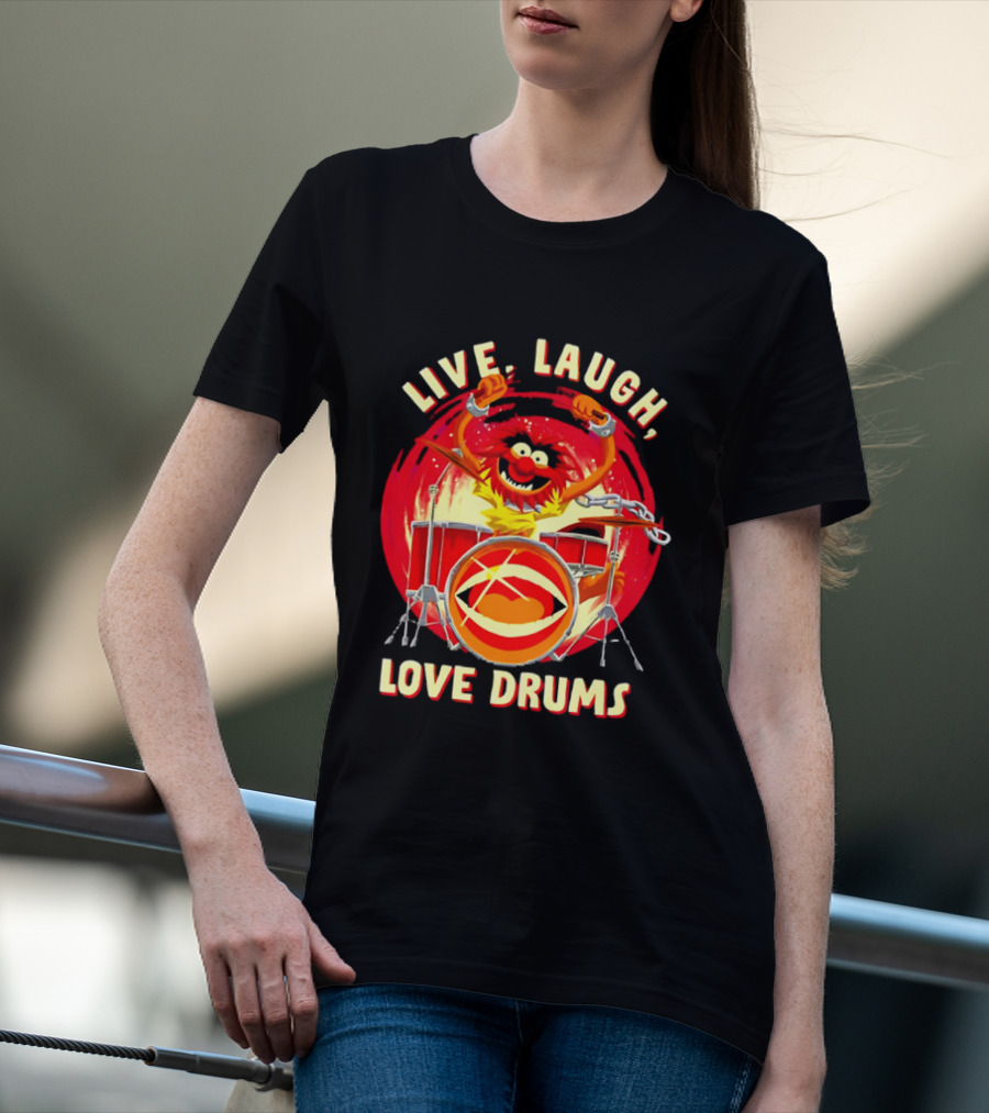 Live Laugh Love Drums Muppet Animal Playing Musical Instrument Red T-Shirt