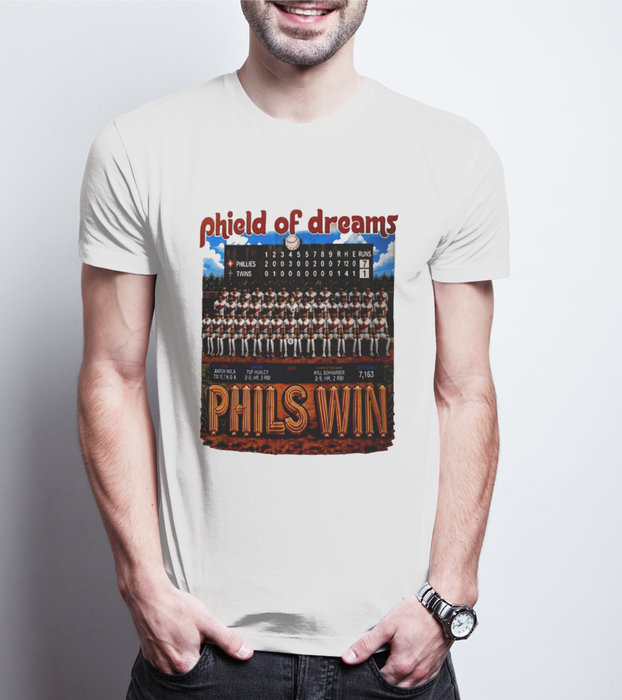 Philadelphia Phillies Phield Of Dreams Phils Win Twins Scoreboard Aaron Nola Tuf Hualcy Kyle Sohnharser 7163 Attendance T-Shirt