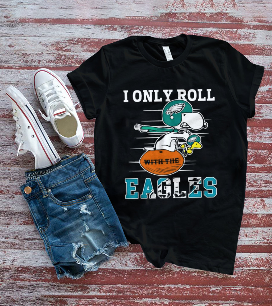 Philadelphia Eagles I Only Roll With The Eagles Cartoon Dog Helmet Football T-Shirt