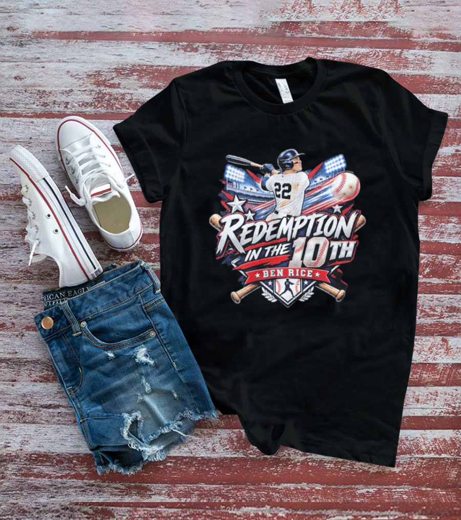Redemption In The 10th Ben Rice Baseball Number 22 T-Shirt