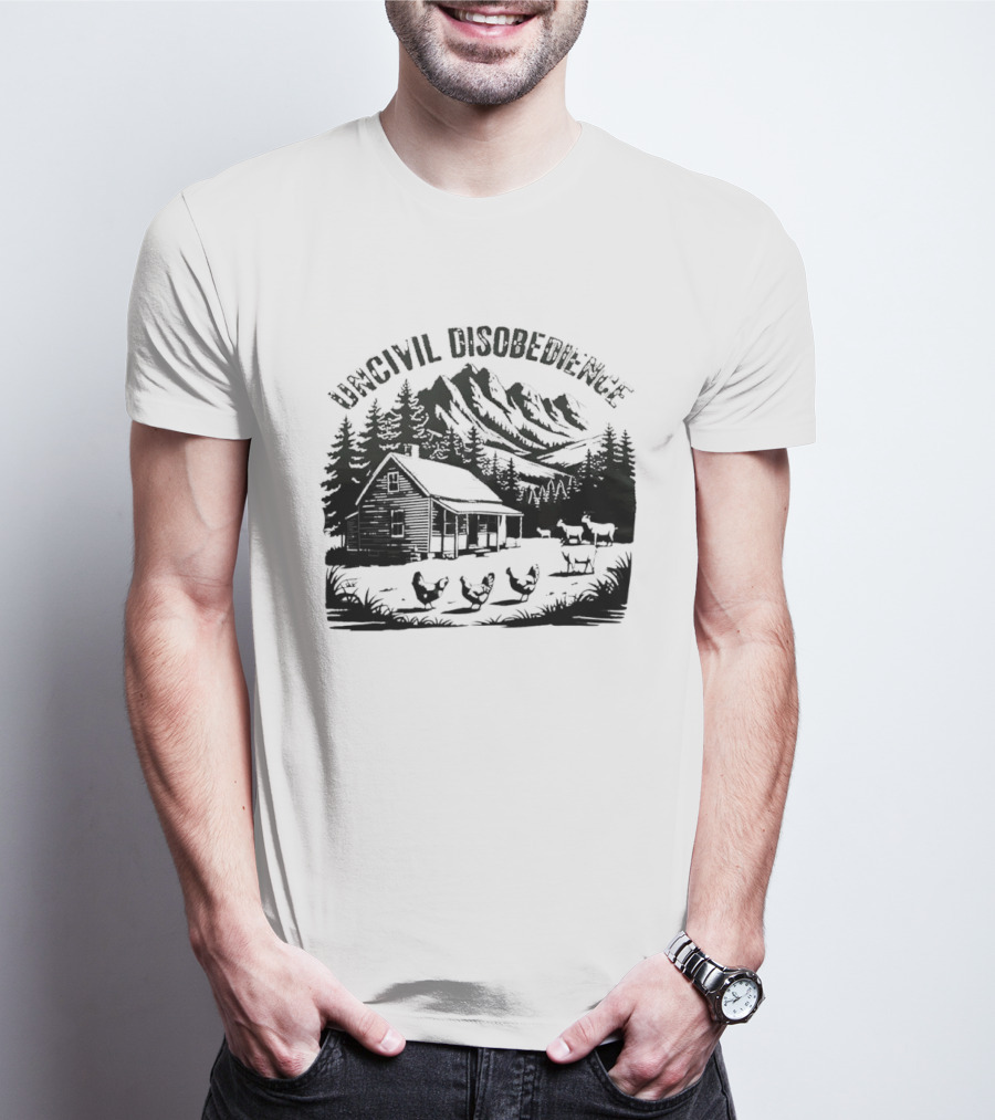 Uncivil Disobedience Distressed Mountain Cabin Homestead With Chickens And Goats T-Shirt