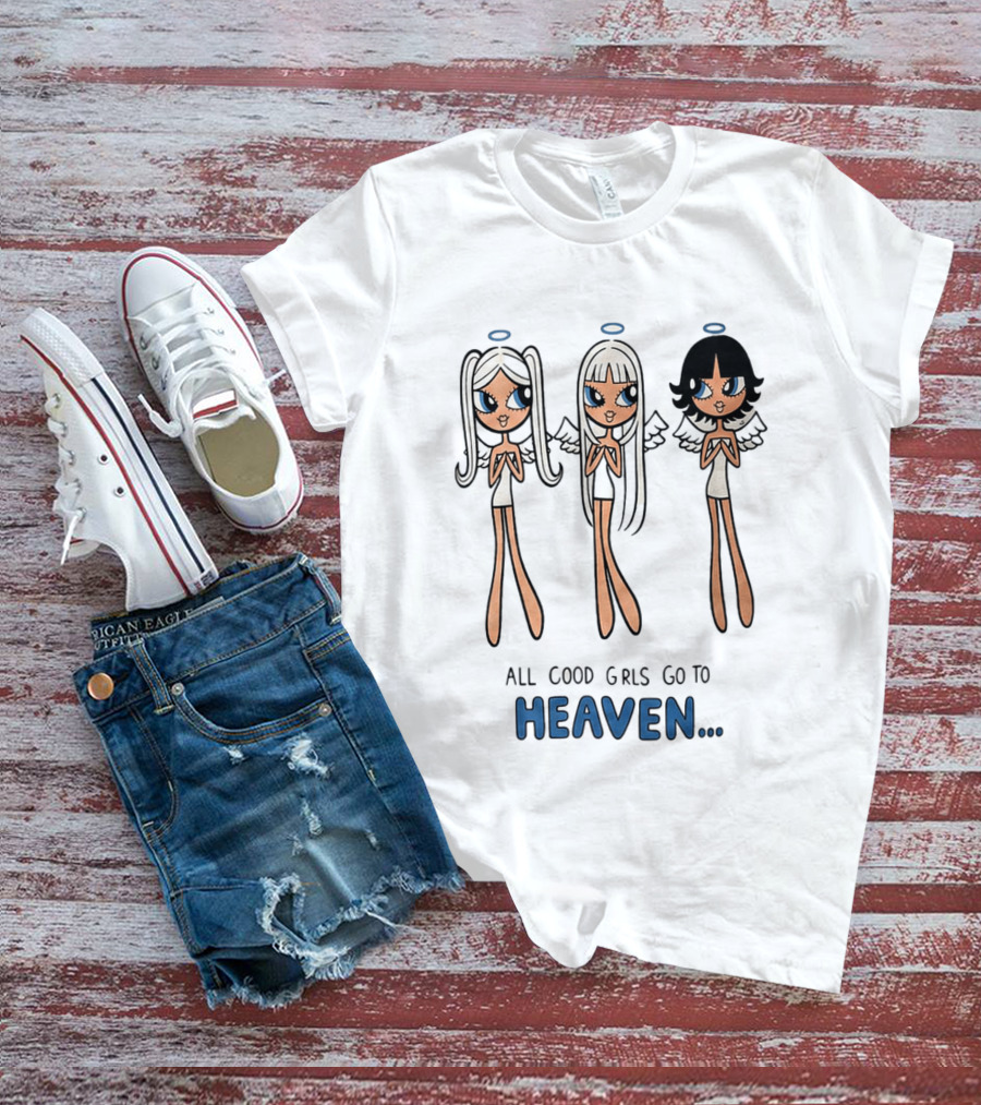 All Good Girls Go To Heaven Angel T-Shirt
