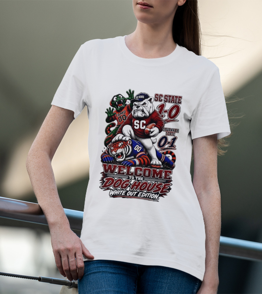 South Carolina State Bulldogs 1 0 Welcome To The Dog House White Out Edition Cartoon Tackling Tiger Savannah State 0 1 FAMU 00 T-Shirt