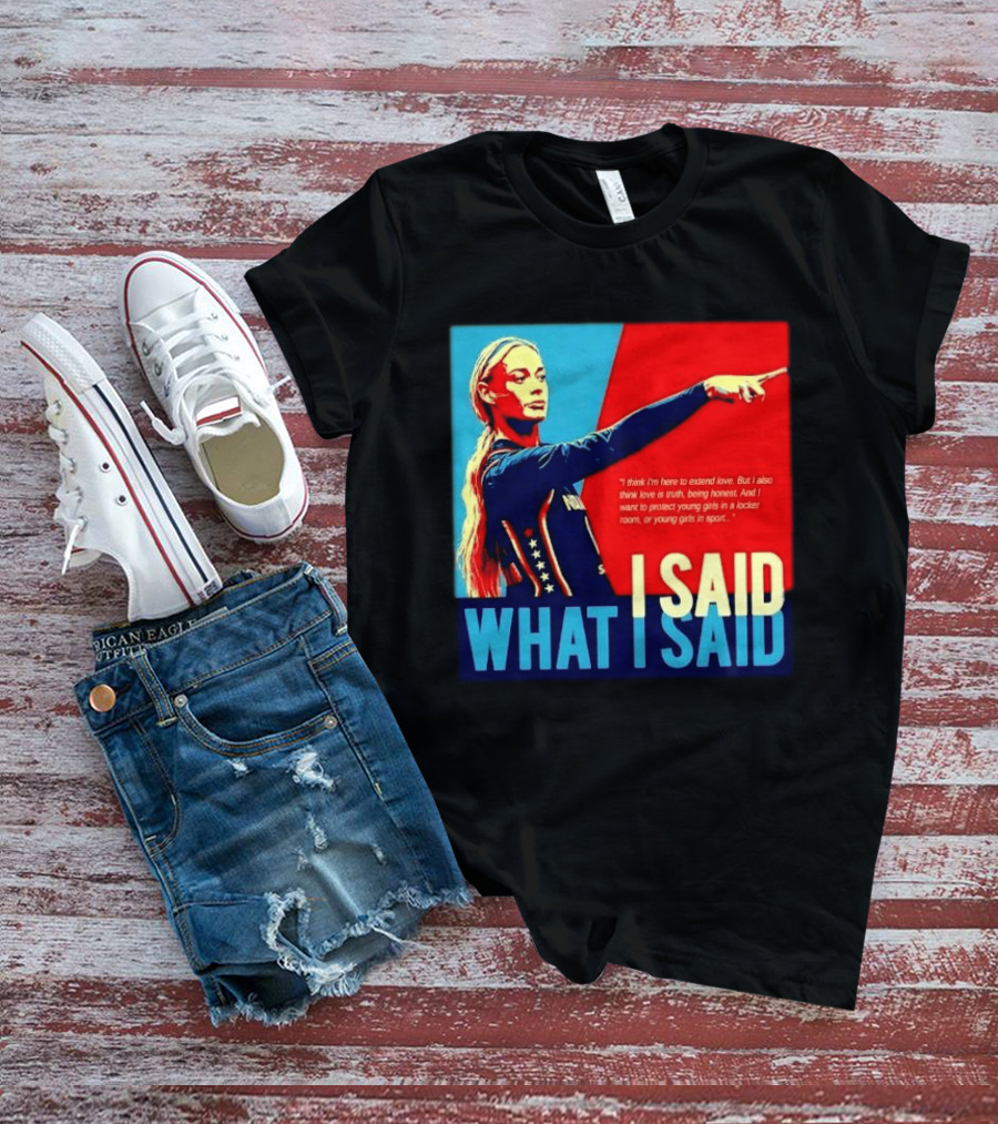 I Said What Blonde Female Athlete Pointing Red Blue Stylized Truth Honesty Protecting Young Girls In Sport T-Shirt