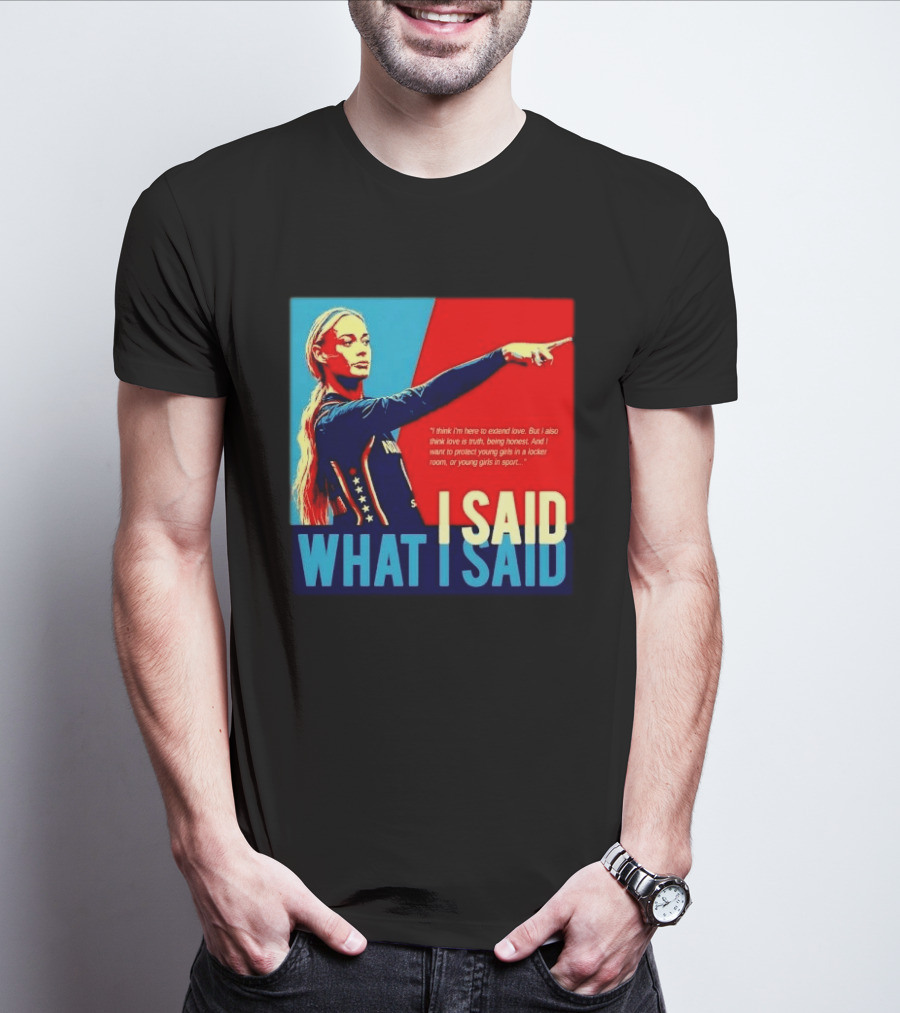 I Said What Blonde Female Athlete Pointing Red Blue Stylized Truth Honesty Protecting Young Girls In Sport T-Shirt
