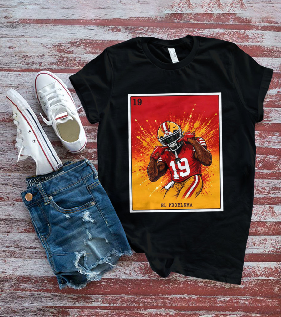 El Problema Loteria Card 19 Deebo Samuel Sr 49ers T-Shirt