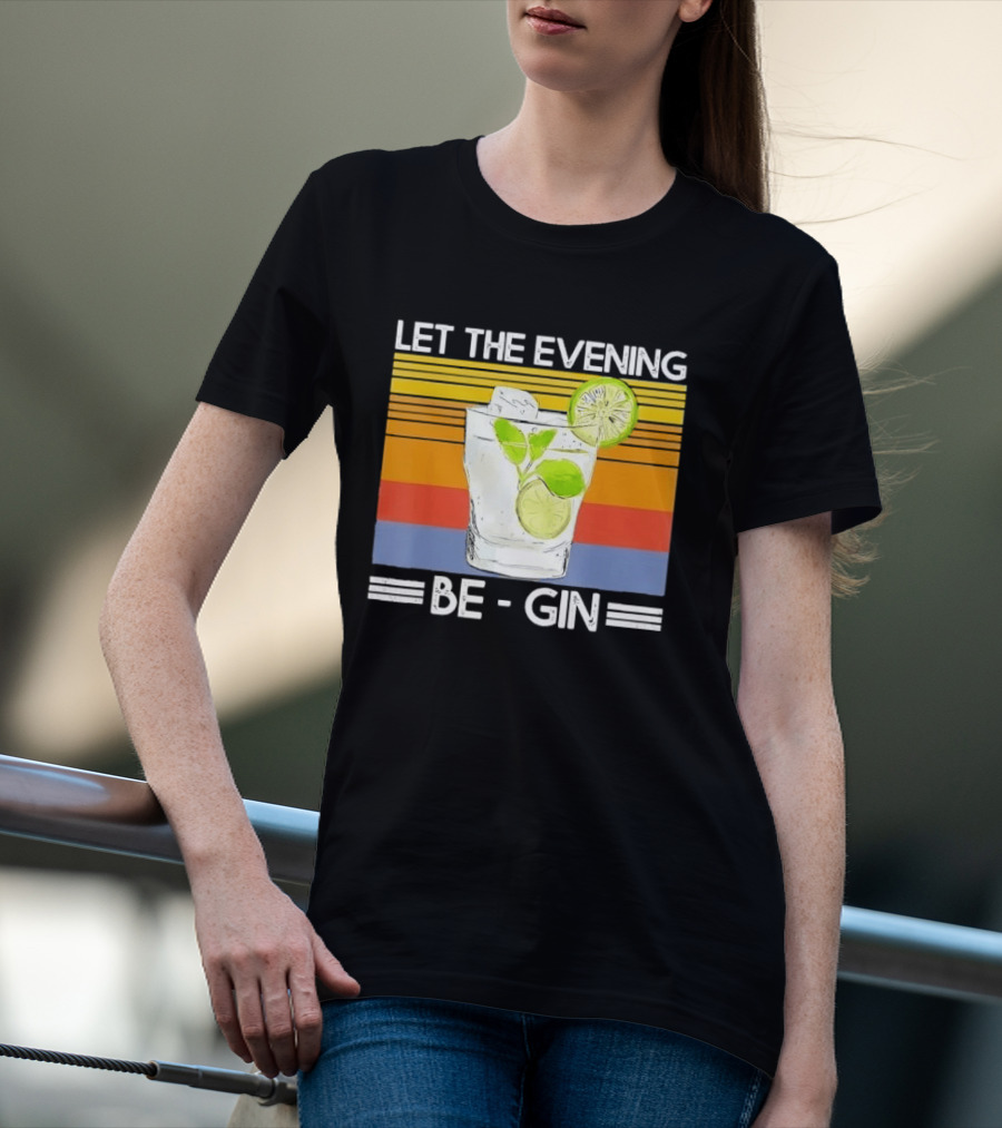 Let The Evening Be Gin Lime Mint Sunset T-Shirt