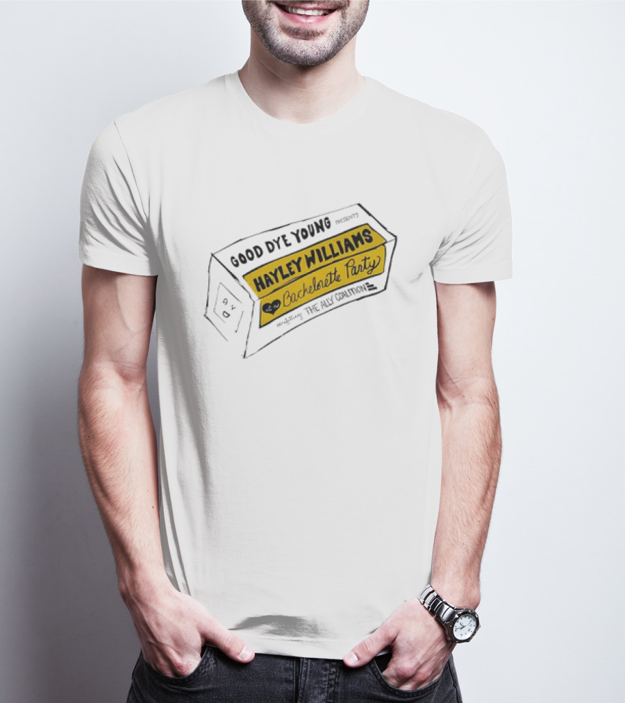 Good Dye Young Hayley Williams Bachelorette Party Benefitting The Ally Coalition Yellow Box Sketch T-Shirt